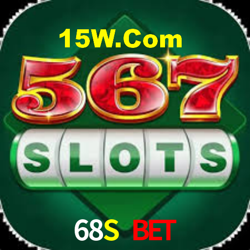 68S Bet